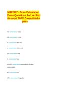NUR2407 - Dose Calculation Exam Questions And Answers 100&percnt; Guaranteed Pass