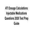 ATI Dosage Calculations &ndash; Injectable Medications Questions &vert; 2026 Test Prep Guide
