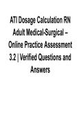 ATI Dosage Calculation RN Adult Medical-Surgical &ndash; Online Practice Assessment 3&period;2 &vert; Verified Questions 2026