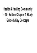 Health & Healing Community 7th Edition Chapter 1 Study Guide & Key Concepts 2026&sol; 2027 Comprehensive Review with Solution