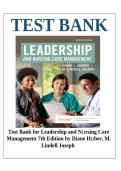 Test Bank for Leadership and Nursing Care Management 7th Edition by Diane Huber & M&period; Lindell Joseph ISBN 9780323697118 Complete Questions & Verified Answers Chapters 1‑27 2026