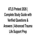 ATLS Pretest 2026 Complete Study Guide with Verified Questions & Answers Advanced Trauma Life Support 2025&sol; 2026 Comprehensive Review with Solution