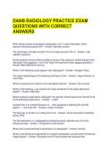 DANB RADIOLOGY PRACTICE EXAM QUESTIONS WITH CORRECT ANSWERS