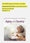 Full Test Bank for Aging and Society&colon; Canadian Perspectives &lpar;8th Edition&rpar; by Mark Novak&comma; Herbert C&period; Northcott&comma; and Karen Kobayashi Complete Coverage &lpar;Chapters 1-14&rpar; Verified Question & Answer Sets Gerontology Theories &sol; Healthcare Systems &sol; Retirement & E