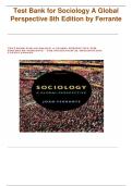Test Bank for Sociology &colon;A Global Perspective 8th Edition by Ferrante