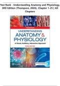 Test Bank - Understanding Anatomy and Physiology&comma;3RD Edition &lpar;Thompson&comma; 2025&rpar;&comma; Chapter 1-25 &vert; All Chapters