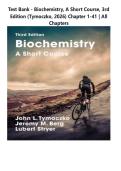 Test Bank - Biochemistry&comma; A Short Course&comma; 3rd Edition &lpar;Tymoczko&comma; 2026&rpar; Chapter 1-41 &vert; All Chapters
