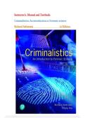 Instructor&rsquo;s Manual and Test Bank - Criminalistics&colon; An Introduction to Forensic Science&comma; 13th edition&comma; by Richard Saferstein&comma; Chapter 1-20&vert;Latest 2026&period;
