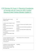 CSN Nursing 101 Exam 2--Theoretical Foundations of Nursing with all Correct & 100&percnt; Verified Answers &vert;Latest Version &vert;Already Graded A&plus;