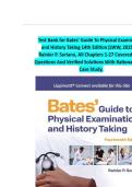Test Bank for Bates&rsquo; Guide To Physical Examination and History Taking 14th Edition by Rainier P&period; Soriano All Chapters 1-27 Covered With Questions And Verified Solutions With Rationales And Case Study&period;