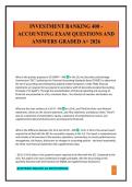 INVESTMENT BANKING 400 - ACCOUNTING EXAM QUESTIONS AND ANSWERS GRADED A&plus; 2026