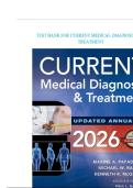 TEST BANK FOR CURRENT Medical Diagnosis & Treatment 2026 65th Edition by Maxine A&period; Papadakis&comma; Michael W&period; Rabow&comma; Kenneth R&period; McQuaid ISBN&colon;978-1266135545 COMPLETE GUIDE ALL CHAPTERS COVERED 100&percnt; VERIFIED A&plus; GRADE ASSURED &excl;&excl;&excl;&excl;&excl;&excl;NEW LATEST UPDATE&excl;&excl;&excl;&excl;&excl;