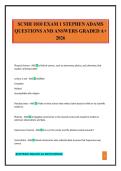 SCMH 1010 EXAM 1 STEPHEN ADAMS QUESTIONS AND ANSWERS GRADED A&plus; 2026