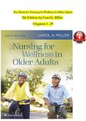 Nursing for Wellness in Older Adults &ndash; 9th Edition by Carol A&period; Miller &vert; Complete Test Bank