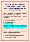 NEW YORK REAL ESTATE BROKER LICENSE EXAM &vert; ULTIMATE EXAM BANK WITH ACTUAL QUESTIONS AND VERIFIED ANSWERS