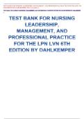 Test Bank for Nursing Leadership&comma; Management&comma; and Professional Practice for the LPN&sol;LVN 6th Edition by Patricia J&period; Dahlkemper &ndash; Updated Latest 2025&ndash;2026 Complete Exam Preparation Resource&period; Comprehensive Chapter-by-Chapter Questions with Verified Answers a