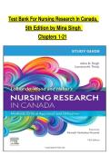 Test Bank for Nursing Research in Canada 5th Edition by Mina Singh &ndash; Updated Latest 2025&ndash;2026 Complete Exam Preparation Resource&period; Comprehensive Chapter-by-Chapter Questions with Verified Answers and Rationales&period; Essential Study Tool for Nursing Students an