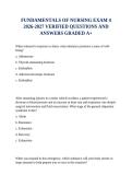 FUNDAMENTALS OF NURSING EXAM 4 2026-2027 VERIFIED QUESTIONS AND ANSWERS GRADED A&plus;