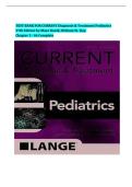 Test Bank for CURRENT Diagnosis & Treatment Pediatrics&comma; 27th Edition by Maya Bunik &vert; Verified Chapters 1-46 Complete &vert; A&plus; Grade &vert; Downloadable PDF