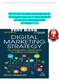 Test Bank for Digital Marketing Strategy&colon; An Integrated Approach to Online Marketing&comma; 3rd Edition by Simon Kingsnorth &vert; Verified Chapters 1-22 Complete &vert; A&plus; Grade &vert; Downloadable PDF