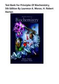 Test Bank for Principles of Biochemistry&comma; 5th Edition by Laurence A&period; Moran&comma; H&period; Robert Horton &vert; 2026 Latest