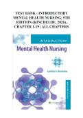 Test Bank - Introductory Mental Health Nursing&comma; 5th Edition &lpar;Kincheloe&comma; 2026&rpar;&comma; Chapter 1-19 &vert; All Chapters