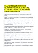 CALIFORNIA CONTRACTOR'S LICENSE GENERAL BUILDING &lpar;B&rpar; EXAM QUESTIONS & ELABORATED CORRECT ANSWERS