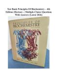 Test Bank Principles Of Biochemistry &ndash; 4th Edition &lpar;Horton&rpar; &ndash;&vert; Multiple-Choice Questions With Answers &lpar;Latest 2026&rpar;