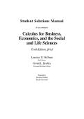 Student Solutions Manual for Calculus for Business&comma; Economics&comma; and the Social and Life Sciences&comma; 10th Edition &ndash; Complete & Verified