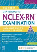 Test Bank for Saunders Comprehensive Review for the NCLEX-RN&reg; Examination&comma; 9th Edition by Linda Anne Silvestri and Angela Silvestri &ndash; Complete Questions and Answers &lpar;Pass Guaranteed&rpar;