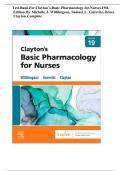 TEST BANK For Clayton's Basic Pharmacology for Nurses 19th Edition Michelle Willihnganz&comma; All Chapters 1 - 48&comma; Complete A&plus; Guide