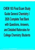 CHEM 103 Final Exam Study Guide &ndash; General Chemistry I &vert; Complete Test Bank with Questions & Answers 2026