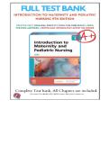 Test Bank For Introduction to Maternity and Pediatric Nursing&comma; 9th Edition&comma; By Gloria Leifer&comma; All Chapters 1-34