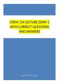 CHEM 134 LECTURE EXAM 1 WITH CORRECT QUESTIONS AND ANSWERS&period;