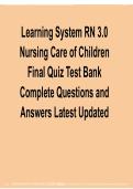  Learning System RN 3&period;0 &ndash; Nursing Care of Children Final Quiz Test Bank&colon; Complete Questions & Answers