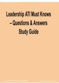 Leadership ATI Must-Knows &ndash; Questions & Answers Study Guide