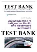 An Introduction to Indigenous Health and Healthcare in Canada&colon; Bridging Health and Healing &ndash; 2nd Edition &ndash; Test Bank
