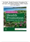 Test Bank - Health Promotion Throughout the Life Span&comma; 11th Edition &lpar;Edelman&comma; 2026&rpar;&comma; Chapter 1-25 &vert; All Chapters