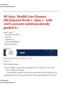 HCA312- Health Care Finance &lpar;HCI2502A&rpar; Week 1 - Quiz 1-  with 100&percnt; accurate solutions already graded A&plus;