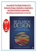 Accredited Test Bank Solution For Research Design&colon; Qualitative&comma; Quantitative and Mixed Methods Approaches&comma; 6th Edition Creswell &vert;All Chapters Included &vert; Questions With Explained Answers