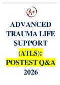 Advanced Trauma Life Support &lpar;ATLS&rpar; Post Test Q&A &vert; Latest Update 2026 &vert; Verified Questions & Correct Answers &vert; Trauma Certification Exam Prep &vert; GRADED A&plus; &vert; Study Guide PDF