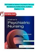 TEST BANK for Keltners Psychiatric Nursing&comma; 9th Edition by Debbie Steele&comma; Verified Chapters 1 &ndash; 36