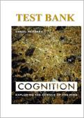Cognition&colon; Exploring the Science of the Mind Test Bank &vert; All Chapters 1-14 Q&A