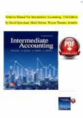 SOLUTION MANUAL FOR Intermediate Accounting 11th edition by David Spiceland&comma; Mark Nelson&comma; Wayne Thomas&comma; and Jennifer Winchel&period;&vert;Complete test guide with verified questions and answers&period; Graded A&plus;&period;