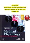 Test Banks For Guyton and Hall Textbook of Medical Physiology 14th Edition by John E&period; Hall&semi; Michael E&period; Hall&comma; Chapters 1 - 86