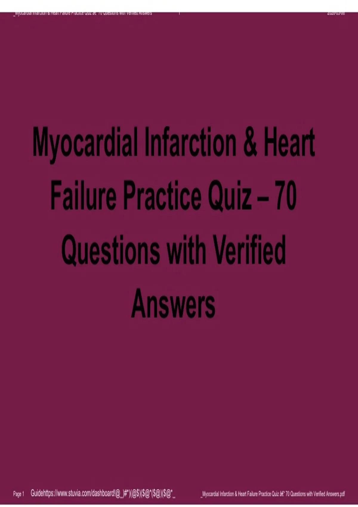 Myocardial Infarction and Heart Failure Practice Quiz 70 Questions with ...