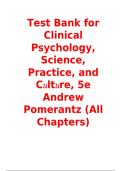 Test Bank for Clinical Psychology&colon; Science&comma; Practice&comma; and Culture 5th Edition by Andrew Pomerantz &vert; All Chapters Included &vert; Complete Verified Q&A