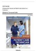 Fundamental Concepts and Skills for the Patient Care Technician&comma; 2nd Edition &ndash; Complete Test Bank by Kimberly Townsend Little&comma; PhD&comma; RN&comma; WHNP-BC&comma; CNE &vert; Comprehensive Exam Practice