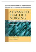 Test bank for Advanced Practice Nursing&colon; Essential Knowledge for the Profession 3rd Edition with test questions and answers graded A&plus;