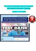Test Bank for Radiologic Science for Technologists 12th Edition by Stewart C&period; Bushong &vert; Chapters 1‑40 Complete &vert; Verified Q&A &vert; 2026